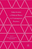 Subjectivation in Political Theory and Contemporary Practices