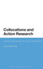 Collocations and Action Research: Learning Vocabulary through Collocations