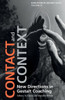Contact and Context: New Directions in Gestalt Coaching