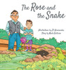 The Rose and the Snake