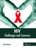 Hiv: Challenges And Concerns