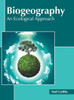 Biogeography: An Ecological Approach