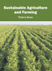 Sustainable Agriculture And Farming