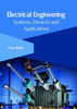 Electrical Engineering: Systems, Devices And Applications