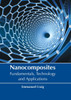 Nanocomposites: Fundamentals, Technology And Applications