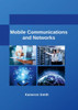 Mobile Communications And Networks
