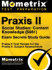 Praxis Ii Social Studies: Content Knowledge (5081) Exam Secrets Study Guide: Praxis Ii Test Review For The Praxis Ii: Subject Assessments
