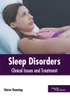Sleep Disorders: Clinical Issues And Treatment