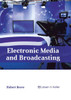 Electronic Media And Broadcasting