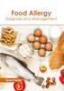 Food Allergy: Diagnosis And Management