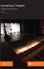 Immersive Theatre: Engaging The Audience