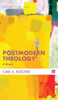 Postmodern Theology (Cascade Companions)