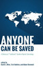 Anyone Can Be Saved