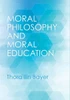 Moral Philosophy And Moral Education