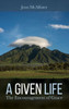 A Given Life