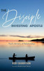 The Disciple Investing Apostle (Changed Lives Changing Lives)