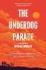 The Underdog Parade