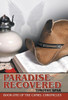 Paradise Recovered: Book One Of The Camiel Chronicles