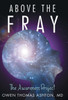 Above The Fray: The Awareness Project