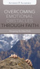 Overcoming Emotional Obstacles Through Faith