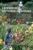Friendship Botanic Gardens