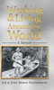 Working & Living Around The World: A Memoir