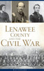 Lenawee County And The Civil War