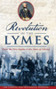 Revolution In The Lymes: From The New Lights To The Sons Of Liberty