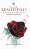Is It Beautiful? A Journey From Separation Toward Unification