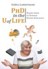 Phd In The U Of Life: Major: Sense Of Humour Minor: Resilience
