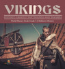 Vikings: History'S Greatest Ship Builders And Seafarers World History Book Grade 3 Children'S History