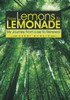 From Lemons To Lemonade: My Journey From Loss To Renewal