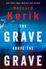 The Grave Above The Grave