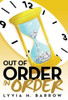 Out Of Order In Order