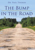 The Bump In The Road
