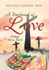 A Patchwork Of Love: Biblical Stories Retold