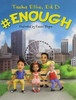 #Enough