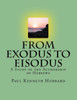 From Exodus To Eisodus: A Study Of The Authorship Of Hebrews