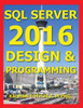 Sql Server 2016 Design & Programming