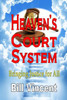 HeavenS Court System: Bringing Justice For All