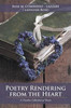 Poetry Rendering From The Heart