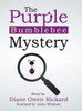 The Purple Bumblebee Mystery