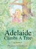 Adelaide Climbs A Tree