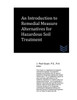An Introduction To Remedial Measure Alternatives For Hazardous Soil Treatment (Geotechnical Engineering)