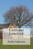 L'Affaire Lerouge (French Edition)