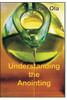Understanding The Anointing