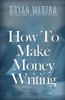 How To Make Money Writing