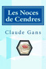 Les Noces De Cendres (French Edition)