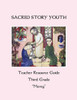 Sacred Story Youth Teacher Resource Guide Third Grade: Mercy