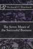 The Seven Muses Of The Successful Business